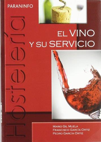 VINO Y SU SERVICIO, EL | 9788497325820 | VV.AA. | Llibreria L'Illa - Llibreria Online de Mollet - Comprar llibres online