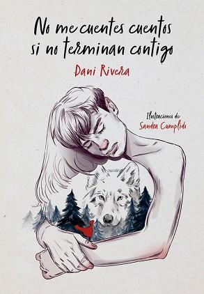 NO ME CUENTES CUENTOS SI NO TERMINAN CONTIGO | 9788490439821 | RIVERA, DANI | Llibreria L'Illa - Llibreria Online de Mollet - Comprar llibres online