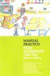 MANUAL PRACTICO PARA ALUMNADO CON TEA | 9788494132193 | ARANDA PEDRAJAS, FRANCISCO LUI | Llibreria L'Illa - Llibreria Online de Mollet - Comprar llibres online