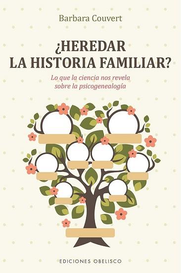 HEREDAR LA HISTORIA FAMILIAR? | 9788491119067 | COUVERT, BARBARA | Llibreria L'Illa - Llibreria Online de Mollet - Comprar llibres online