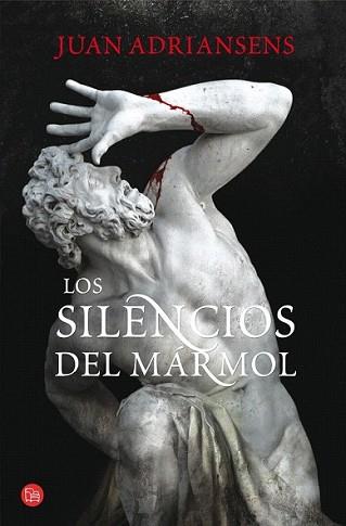 SILENCIOS DEL MARMOL, LOS | 9788466315623 | ADRIAENSENS, JUAN | Llibreria L'Illa - Llibreria Online de Mollet - Comprar llibres online