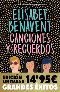 CANCIONES Y RECUERDOS | 9788466377065 | BENAVENT, ELÍSABET | Llibreria L'Illa - Llibreria Online de Mollet - Comprar llibres online