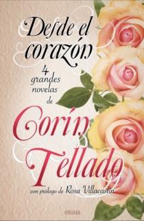 DESDE EL CORAZON | 9788466648721 | TELLADO, CORIN | Llibreria L'Illa - Llibreria Online de Mollet - Comprar llibres online