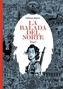 BALADA DEL NORTE. TOMO 2 | 9788416880003 | ZAPICO, ALFONSO | Llibreria L'Illa - Llibreria Online de Mollet - Comprar llibres online