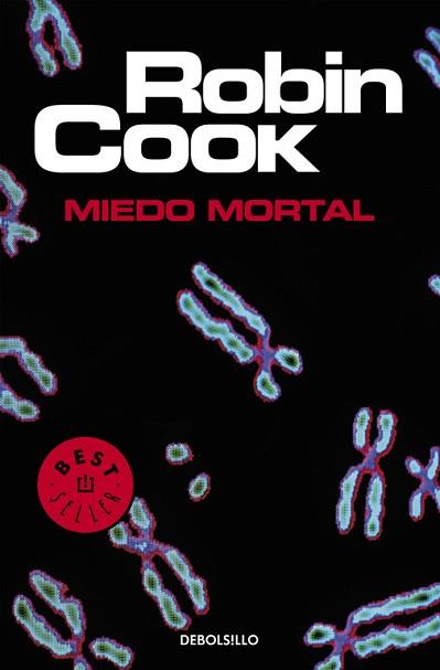 MIEDO MORTAL | 9788497931779 | COOK, ROBIN (1940- ) | Llibreria L'Illa - Llibreria Online de Mollet - Comprar llibres online