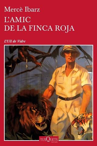 AMIC DE LA FINCA ROJA, L' | 9788490664018 | IBARZ, MERCE | Llibreria L'Illa - Llibreria Online de Mollet - Comprar llibres online