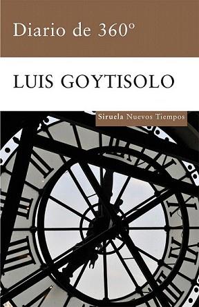 DIARIO DE 360 GRADOS | 9788498413588 | GOYTISOLO, LUIS | Llibreria L'Illa - Llibreria Online de Mollet - Comprar llibres online