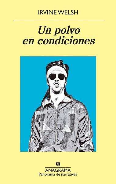 POLVO EN CONDICIONES, UN | 9788433980151 | WELSH, IRVINE | Llibreria L'Illa - Llibreria Online de Mollet - Comprar llibres online