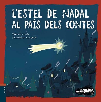 ESTEL DE NADAL AL PAÍS DELS CONTES, L' | 9788447942664 | VIVIM DEL CUENTU | Llibreria L'Illa - Llibreria Online de Mollet - Comprar llibres online