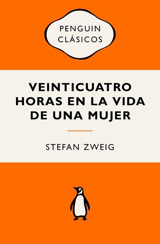 VEINTICUATRO HORAS EN LA VIDA DE UNA MUJER | 9788491057093 | ZWEIG, STEFAN | Llibreria L'Illa - Llibreria Online de Mollet - Comprar llibres online