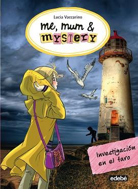 INVESTIGACION EN EL FARO | 9788468324722 | VACCARINO, LUCIA | Llibreria L'Illa - Llibreria Online de Mollet - Comprar llibres online