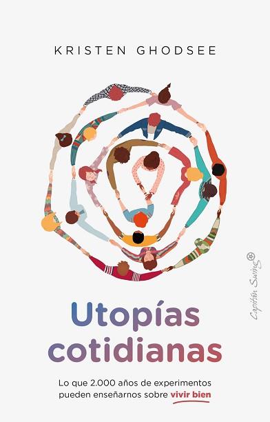 UTOPÍAS COTIDIANA | 9788412779844 | GHODSEE, KRISTEN | Llibreria L'Illa - Llibreria Online de Mollet - Comprar llibres online