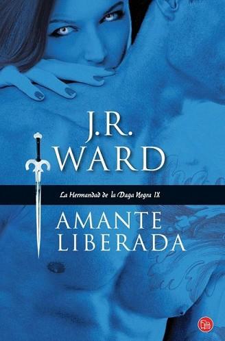 AMANTE LIBERADA  | 9788466326957 | WARD, J. R. | Llibreria L'Illa - Llibreria Online de Mollet - Comprar llibres online