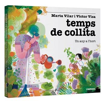 TEMPS DE COLLITA. UN ANY A L'HORT | 9788411581493 | VILAR RECASENS, MARTA | Llibreria L'Illa - Llibreria Online de Mollet - Comprar llibres online