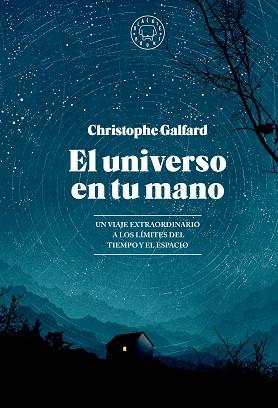 UNIVERSO EN TU MANO, EL | 9788419654403 | GALFARD, CHRISTOPHE | Llibreria L'Illa - Llibreria Online de Mollet - Comprar llibres online