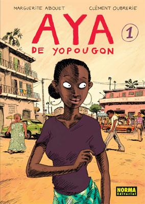 AYA DE YOPOUGON | 9788498470352 | ABOUET, MARGUERITE | Llibreria L'Illa - Llibreria Online de Mollet - Comprar llibres online