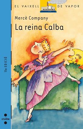 REINA CALBA, LA | 9788476294567 | Company, Mercü | Llibreria L'Illa - Llibreria Online de Mollet - Comprar llibres online