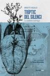 TRÍPTIC DEL SILENCI | 9788416227679 | VASALLO, BRIGITTE | Llibreria L'Illa - Llibreria Online de Mollet - Comprar llibres online