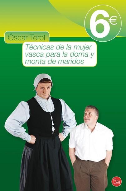 TECNICAS DE LA MUJER VASCA PARA LA DOMA PDL | 9788466316552 | TEROL,OSCAR | Llibreria L'Illa - Llibreria Online de Mollet - Comprar llibres online