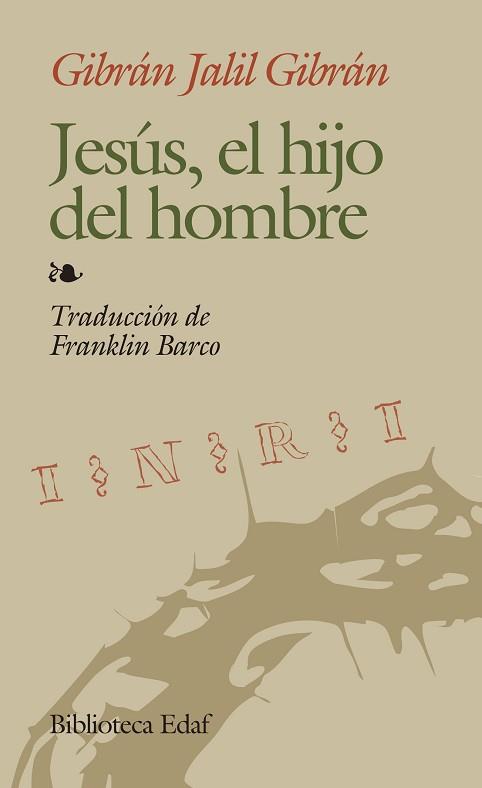 JESUS, EL HIJO DEL HOMBRE | 9788476404386 | JALIL GIBRAN, GIBRAN | Llibreria L'Illa - Llibreria Online de Mollet - Comprar llibres online