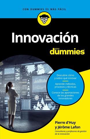 INNOVACIÓN PARA DUMMIES | 9788432904523 | D'HUY, PIERRE/LAFONT, JÉRÔME | Llibreria L'Illa - Llibreria Online de Mollet - Comprar llibres online