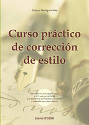 CURSO PRACTICO DE CORRECCION DE ESTILO | 9788480638425 | RODRIGUEZ-VIDA, SUSANA | Llibreria L'Illa - Llibreria Online de Mollet - Comprar llibres online