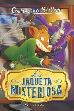 JAQUETA MISTERIOSA, LA | 9788418444876 | STILTON, GERONIMO | Llibreria L'Illa - Llibreria Online de Mollet - Comprar llibres online