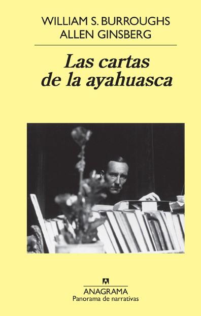 CARTAS DE LA AYAHUASCA, LAS | 9788433971067 | BURROUGHS, WILLIAM S. | Llibreria L'Illa - Llibreria Online de Mollet - Comprar llibres online