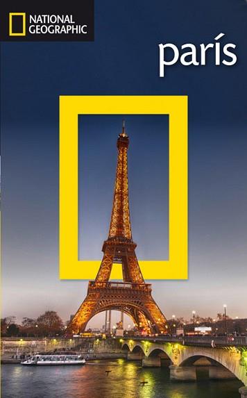 PARIS | 9788482986258 | NATIONAL GEOGRAPHIC | Llibreria L'Illa - Llibreria Online de Mollet - Comprar llibres online