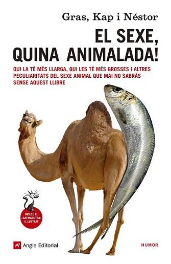 SEXE QUINA ANIMALADA, EL | 9788416139057 | GRAS / KAP / NESTOR | Llibreria L'Illa - Llibreria Online de Mollet - Comprar llibres online