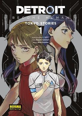 DETROIT BECOME HUMAN: TOKYO STORIES 01 | 9788467972801 | QUANTIC DREAM/KAZAMI SAWATARI/MOTO SUMIDA | Llibreria L'Illa - Llibreria Online de Mollet - Comprar llibres online