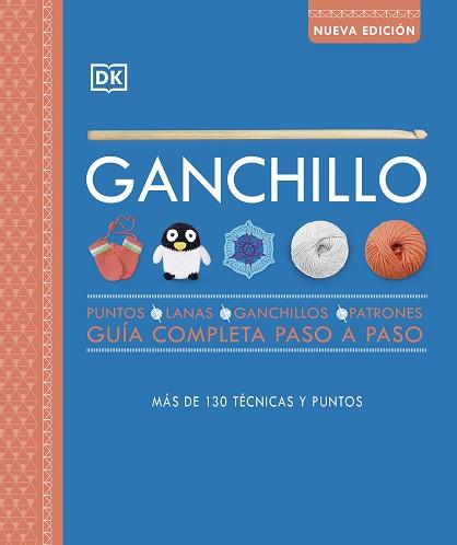 GANCHILLO NUEVA EDICIÓN | 9780241595121 | DK, | Llibreria L'Illa - Llibreria Online de Mollet - Comprar llibres online