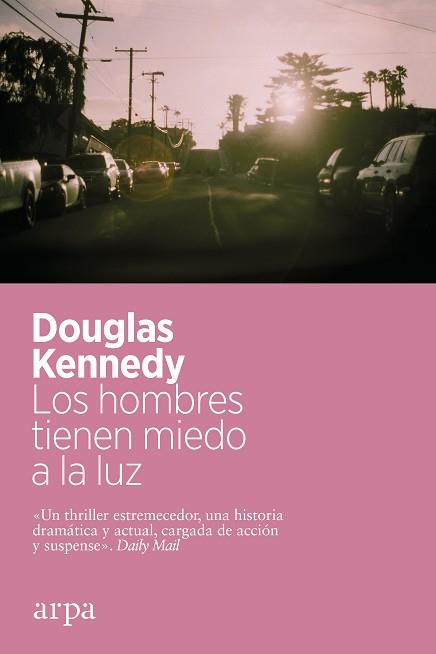 HOMBRES TIENEN MIEDO A LA LUZ, LOS | 9788418741463 | KENNEDY, DOUGLAS | Llibreria L'Illa - Llibreria Online de Mollet - Comprar llibres online