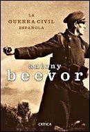 GUERRA CIVIL ESPAÑOLA, LA | 9788484329817 | BEEVOR, ANTONY | Llibreria L'Illa - Llibreria Online de Mollet - Comprar llibres online