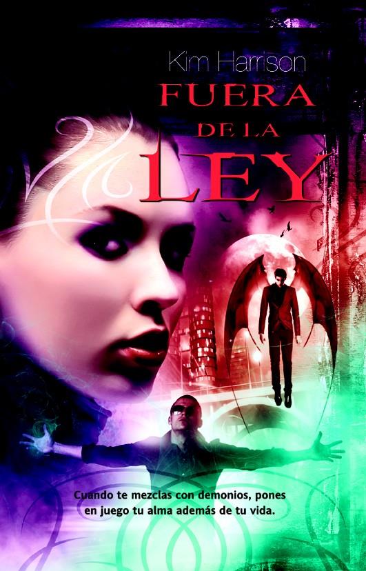 FUERA DE LA LEY | 9788498007336 | HARRISON, KIM | Llibreria L'Illa - Llibreria Online de Mollet - Comprar llibres online