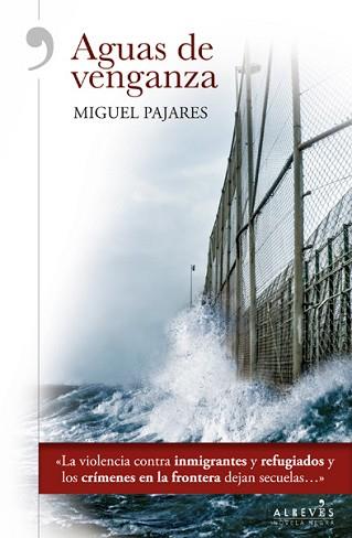 AGUAS DE VENGANZA | 9788416328727 | PAJARES ALONSO, MIGUEL | Llibreria L'Illa - Llibreria Online de Mollet - Comprar llibres online