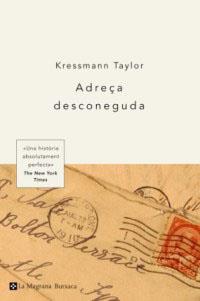 ADREÇA DESCONEGUDA | 9788478711703 | TAYLOR, KRESSMANN | Llibreria L'Illa - Llibreria Online de Mollet - Comprar llibres online