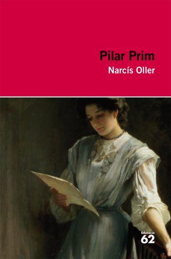 PILAR PRIM | 9788492672110 | OLLER, NARCIS | Llibreria L'Illa - Llibreria Online de Mollet - Comprar llibres online
