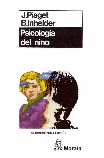 PSICOLOGIA DEL NIÑO | 9788471121035 | PIAGET | Llibreria L'Illa - Llibreria Online de Mollet - Comprar llibres online