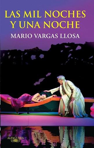 MIL NOCHES Y UNA NOCHE, LAS | 9788420405087 | VARGAS LLOSA, MARIO | Llibreria L'Illa - Llibreria Online de Mollet - Comprar llibres online