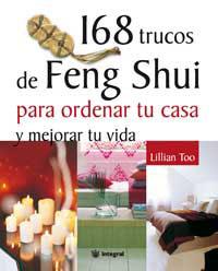 168 TRUCOS DE FENG SHUI | 9788478714650 | TOO, LILLIAN | Llibreria L'Illa - Llibreria Online de Mollet - Comprar llibres online