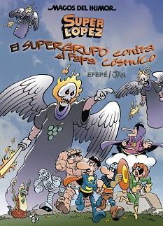 SUPER LOPEZ | 9788466660822 | JAN/EFEPE | Llibreria L'Illa - Llibreria Online de Mollet - Comprar llibres online