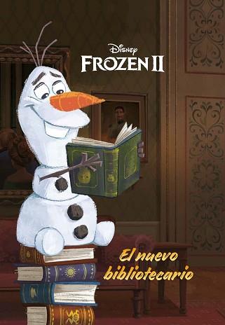 FROZEN 2. EL NUEVO BIBLIOTECARIO | 9788418335112 | DISNEY | Llibreria L'Illa - Llibreria Online de Mollet - Comprar llibres online