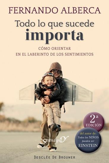 TODO LO QUE SUCEDE IMPORTA | 9788433025388 | ALBERCA DE CASTRO, FERNANDO | Llibreria L'Illa - Llibreria Online de Mollet - Comprar llibres online