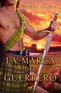 MARCA DEL GUERRERO, LA | 9788415420354 | OLIVER, ROWYN | Llibreria L'Illa - Llibreria Online de Mollet - Comprar llibres online