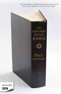 HISTORIA DE LOS JUDIOS, LA | 9788498724080 | JOHNSON, PAUL | Llibreria L'Illa - Llibreria Online de Mollet - Comprar llibres online