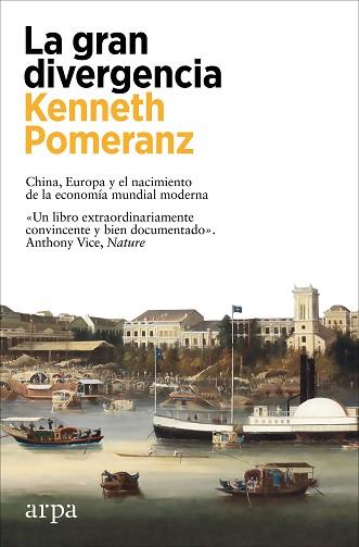 GRAN DIVERGENCIA, LA | 9788419558947 | POMERANZ, KENNETH | Llibreria L'Illa - Llibreria Online de Mollet - Comprar llibres online