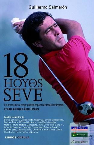 18 HOYOS CON SEVE | 9788448005122 | SALMERON, GUILLERMO | Llibreria L'Illa - Llibreria Online de Mollet - Comprar llibres online