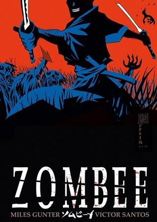 ZOMBEE | 9788492458646 | MILES GUNTER Y VICTOR SANTOS | Llibreria L'Illa - Llibreria Online de Mollet - Comprar llibres online