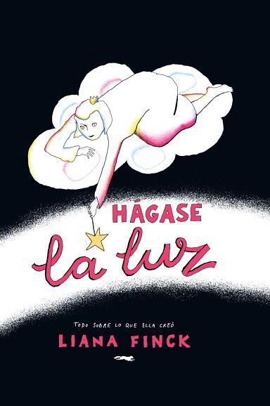 HÁGASE LA LUZ | 9788412782080 | FINCK, LIANA | Llibreria L'Illa - Llibreria Online de Mollet - Comprar llibres online